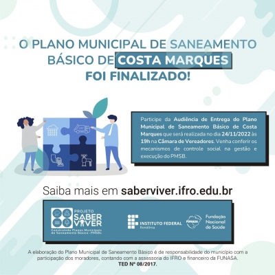 Audiência de entrega do Plano Municipal de Saneamento Básico de Costa Marques – RO