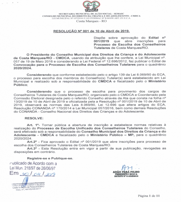 Inscrições aberta para Processo de Escolha dos Conselheiros Tutelares de costa marques.